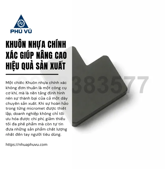Khuôn nhựa chính xác giúp nâng cao hiệu quả sản xuất