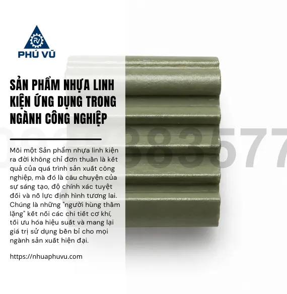 Sản phẩm nhựa linh kiện ứng dụng trong ngành công nghiệp