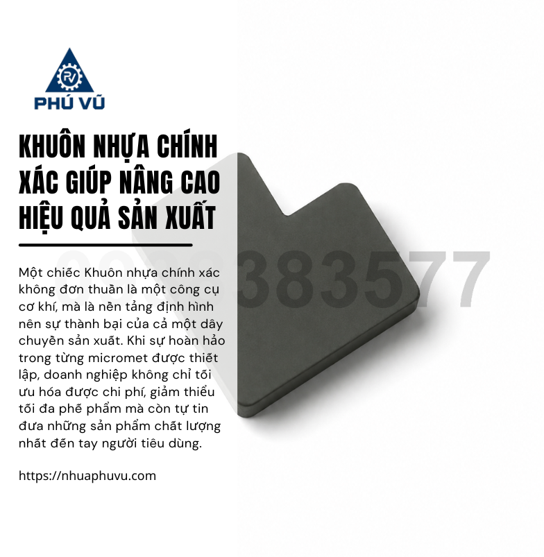 Khuôn nhựa chính xác giúp nâng cao hiệu quả sản xuất